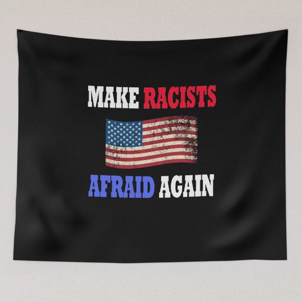 Item preview, Make Racists Afraid Again Anti Racism  USA Flag Vintage designed and sold by CreativeStrike.