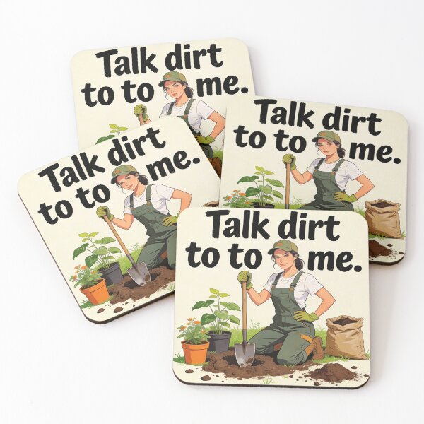 Item preview, “Talk dirt to me”  designed and sold by PrintYourStyle.