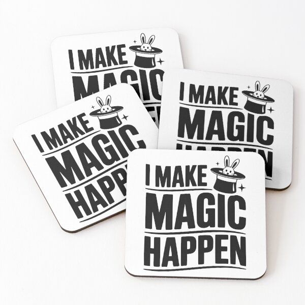 Item preview, I Make Magic Happen designed and sold by Frank Ring.