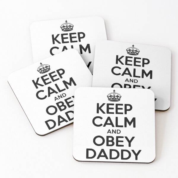 Item preview, Keep Calm and Obey Daddy designed and sold by Frank Ring.