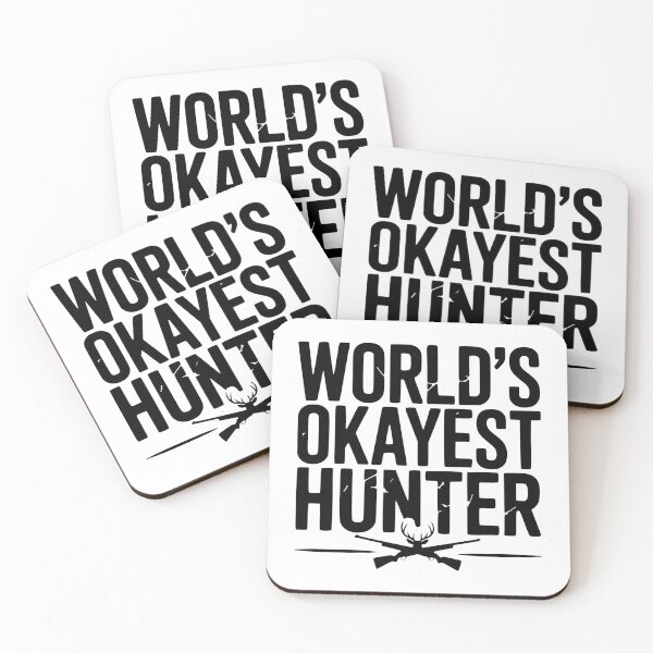 Item preview, World's Okayest Hunter designed and sold by Frank Ring.