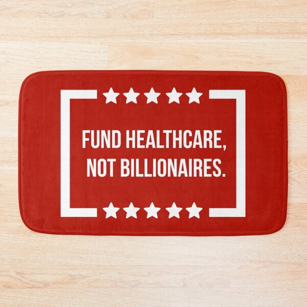 Item preview, Fund healthcare not billionaires  designed and sold by Rachel the Artist .