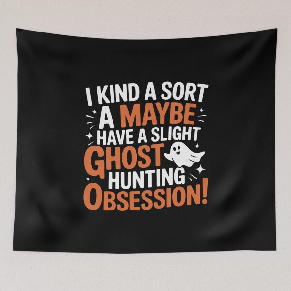 Item preview, Ghost Hunting Obsession - Ghosts Paranormal Scary Activity  designed and sold by PowAcademy.