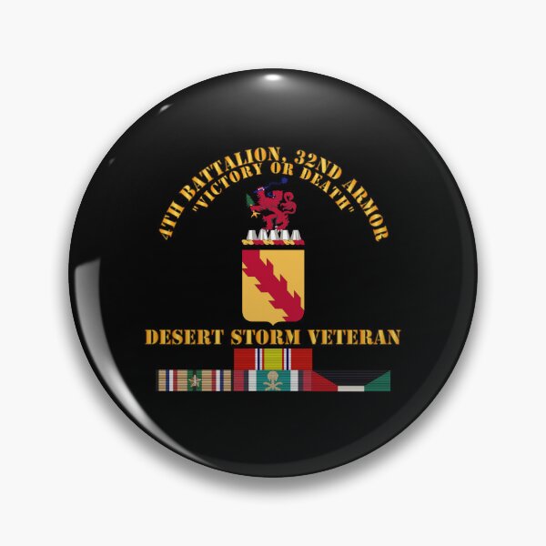Item preview, Army - 4th Bn, 32nd Armor - Desert Storm Veteran designed and sold by Military Insignia Products.