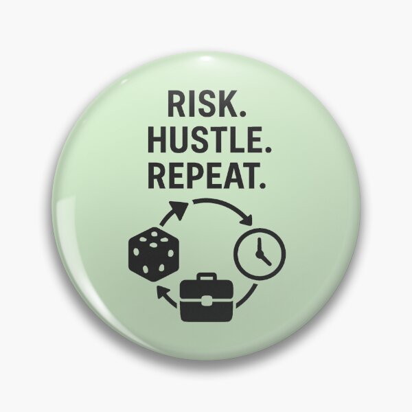 Item preview, RISK. HUSTLE. REPEAT. designed and sold by TheWonkyEaselCo.