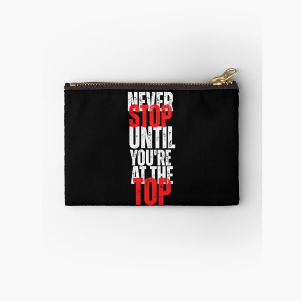 Item preview, Never Stop Until You’re at the Top – Motivational Typography Design designed and sold by Karim-Karem.