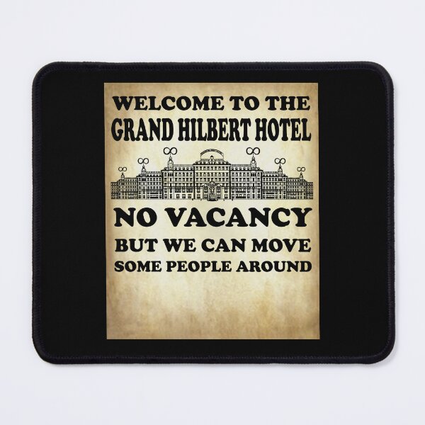 Item preview, Nerdy Vintage Welcome to the Grand Hilbert Hotel No Vacancy But We Can Move Some People Around Math Teacher Black Text Parchment designed and sold by MathWare MathClips.