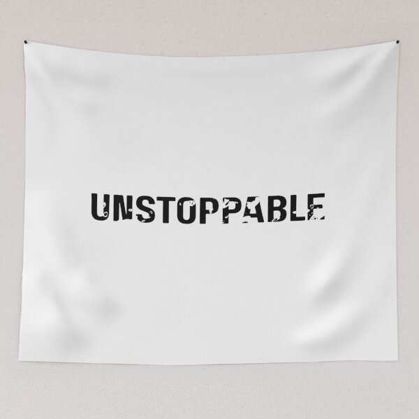 Item preview, Unstoppable – Bold Motivational Typography Design designed and sold by TorqueThread.