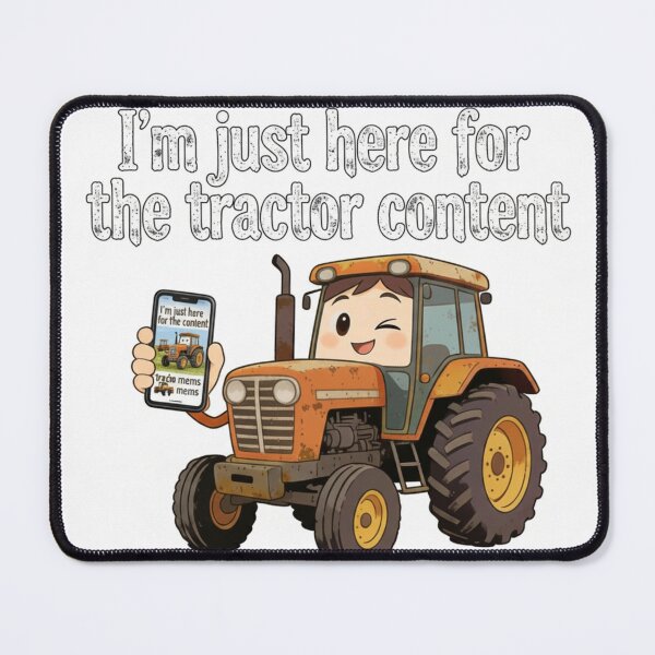Item preview, i’m just here for the tractor content designed and sold by PrintYourStyle.