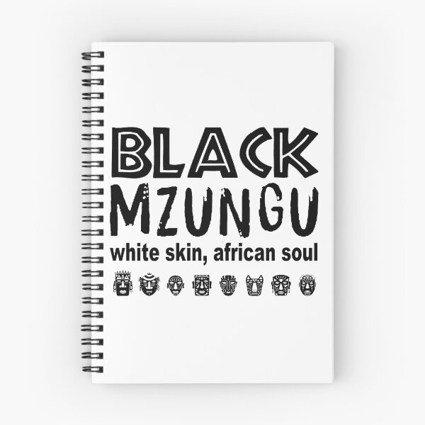 Item preview, Black Mzungu; White Skin; AfricanSoul; designed and sold by StickerApe.