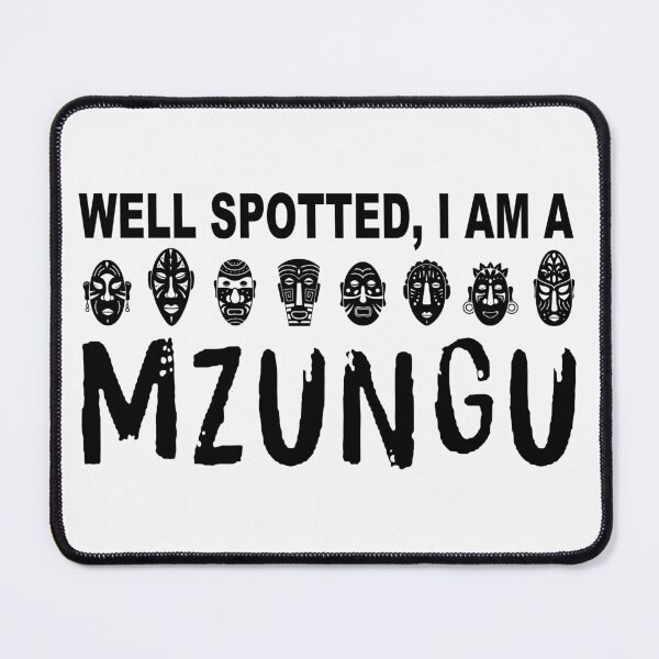 Item preview, Well Spotted Mzungu; designed and sold by StickerApe.