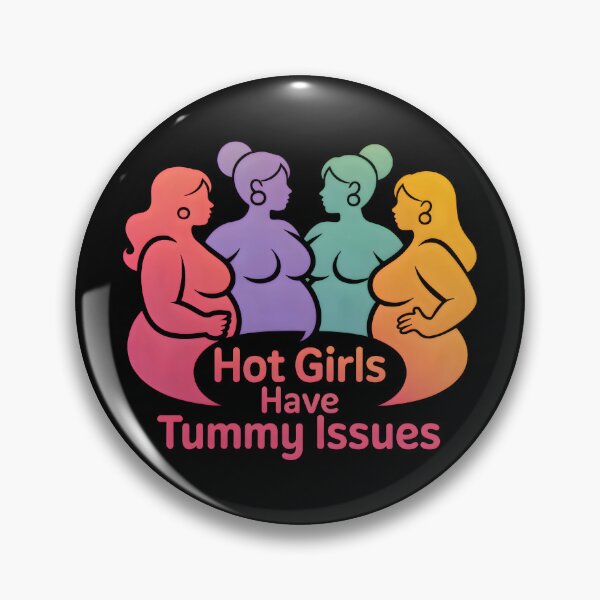 Item preview, Hot Girls Have Tummy Issues – Funny IBS & Digestive Humor Design designed and sold by Millsoft.