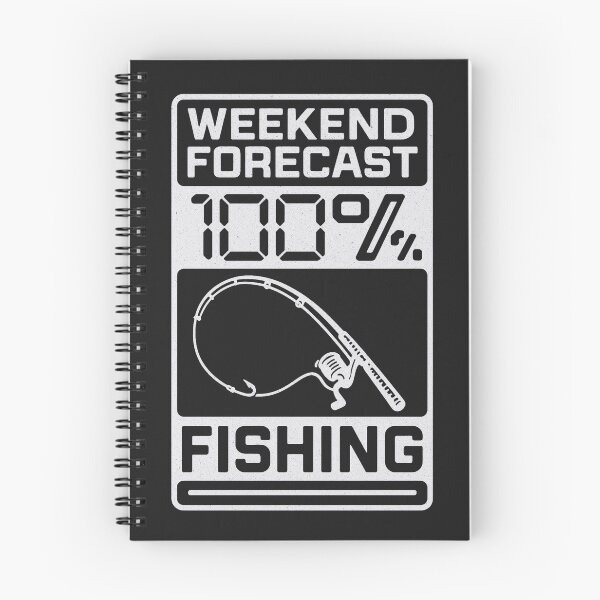 Item preview, Weekend Forecast 100% Fishing Design designed and sold by EimSol.