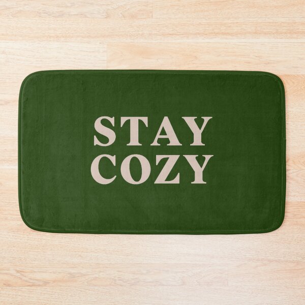 Item preview, Stay Cozy – Minimalist Cream Typography on Green designed and sold by pixelandpine.