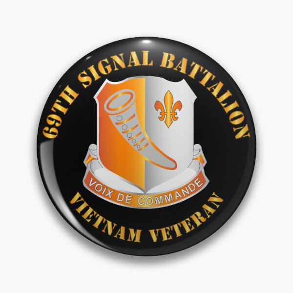 Item preview, Army - 69th Signal Battalion - Vietnam Veteran wo DS designed and sold by Military Insignia Products.