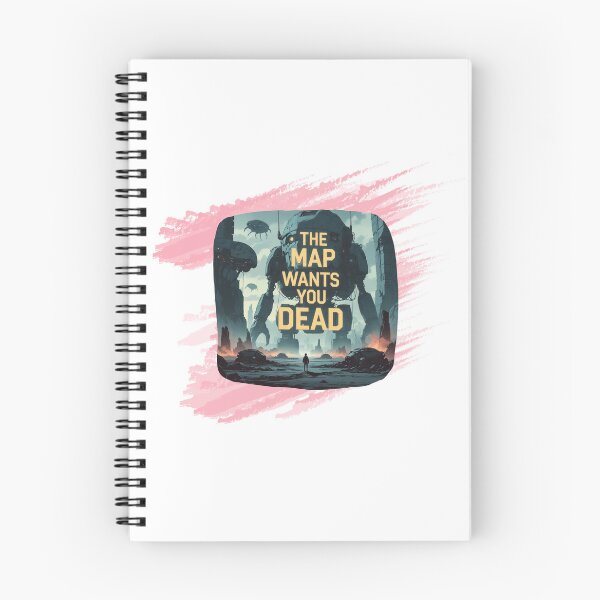 Item preview, The Map Wants You Dead designed and sold by SloganSauce.