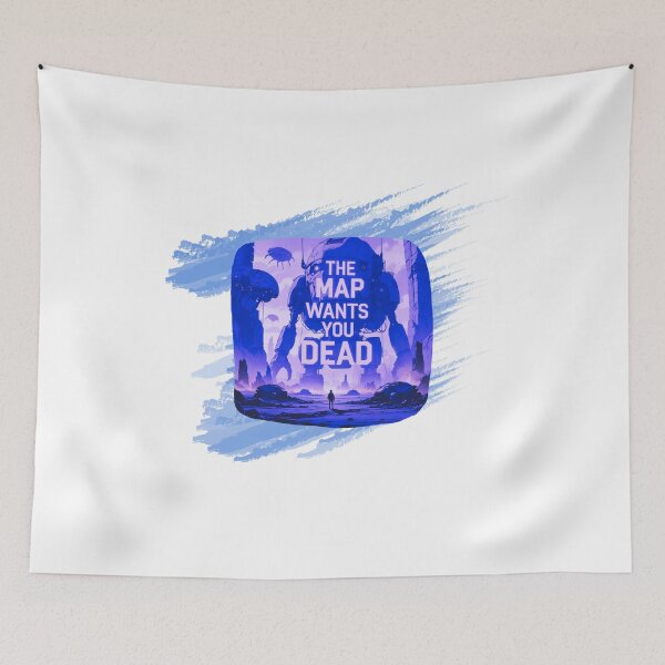Item preview, The Map Wants You Dead survival gameplay designed and sold by SloganSauce.