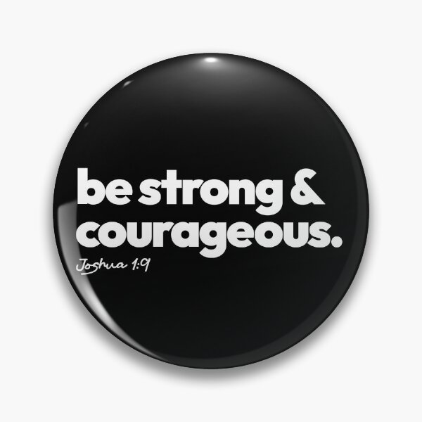 Item preview, Be Strong and Courageous Joshua 1:9 Bible Verse Christian Motivational T-Shirt Sticker designed and sold by grmnts by KCC.