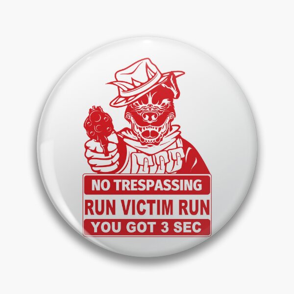 Item preview, No Trepassing; Run Victim Run;  designed and sold by StickerApe.