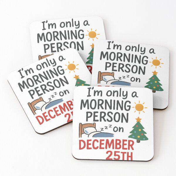 Item preview, I'm Only a Morning Person on December 25th Christmas Design designed and sold by Printiko.