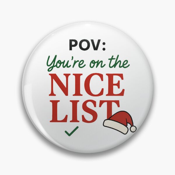Item preview, POV You're on the Nice List Christmas Design designed and sold by Printiko.