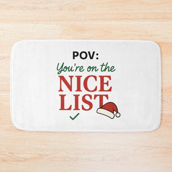 Item preview, POV You're on the Nice List Christmas Design designed and sold by Printiko.