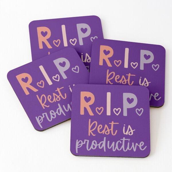 Item preview, R.I.P. – Rest Is Productive | Playful Self-Care Affirmation Design designed and sold by MyTshirtArt.
