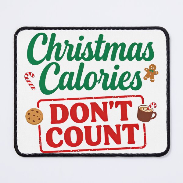 Item preview, Christmas Calories Don't Count Funny Holiday Design designed and sold by Printiko.