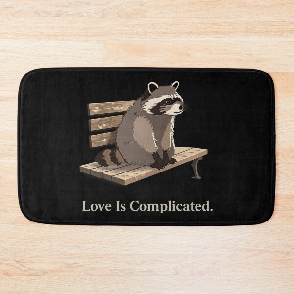 Item preview, Love Is Complicated – Raccoon Illustration with Emotional Quote designed and sold by FluffinCool.