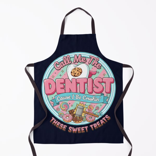 Item preview, Funny Dentist Quote - Call Me The Dentist Crushin' Sweet Treats - Retro Dental Humor & Professional Graphic Typography designed and sold by axiksa10.