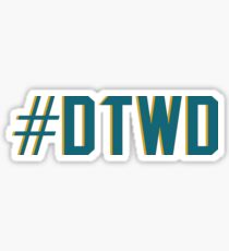 Pegatina #DTWD
