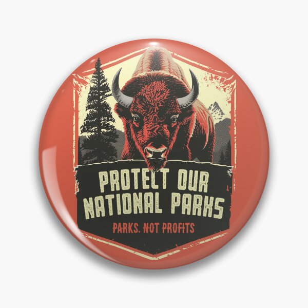 Item preview, Bison Resist Protect Our National Parks designed and sold by Wild-Co.