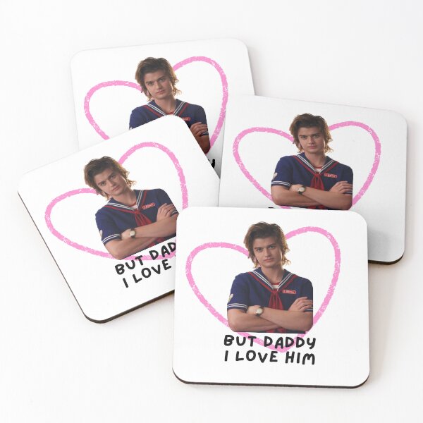 Item preview, But daddy i love him (Steve Harrington) designed and sold by hazywares.