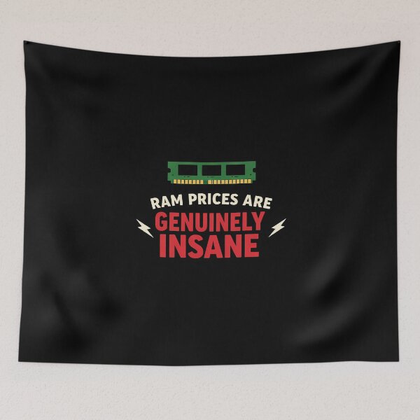 Item preview, Ram Prices are genuinely Insane - Ram Price Meme designed and sold by TyxShop.