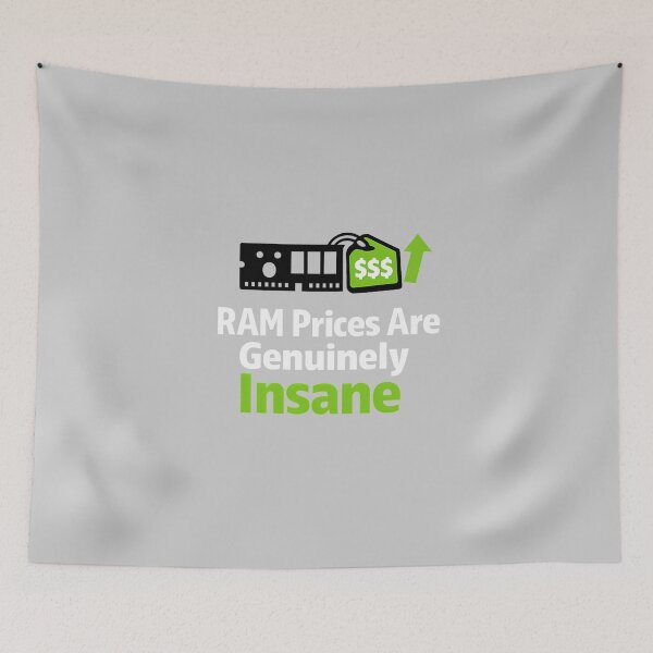 Item preview, RAM Prices are Genuinely Insane - Ram Price Meme designed and sold by TyxShop.