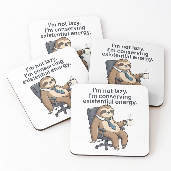 Item preview, Sloth Conserving Existential Energy Funny Office Sloth designed and sold by k3rstman1.