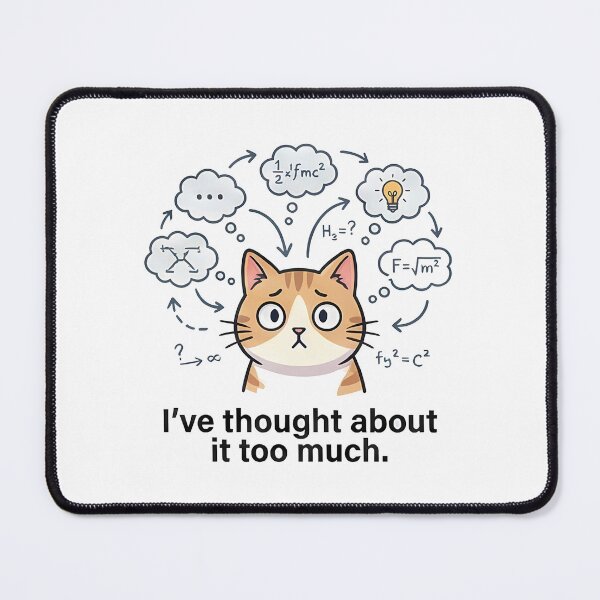 Item preview, Funny Overthinking Cat Math Science designed and sold by k3rstman1.