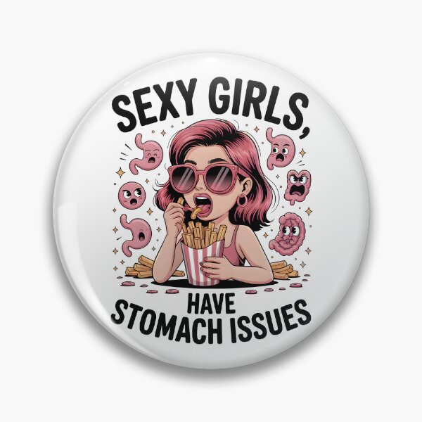 Item preview, Hot Girls Have Tummy Issues – Funny IBS & Digestive Humor Design designed and sold by Millsoft.