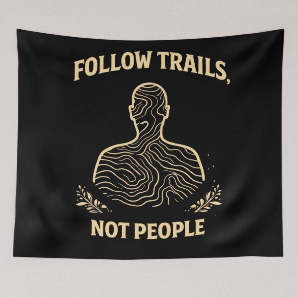 Item preview, Follow Trails, Not People - Funny Topo Hiking and Backpacking Badge designed and sold by Envision Designs.