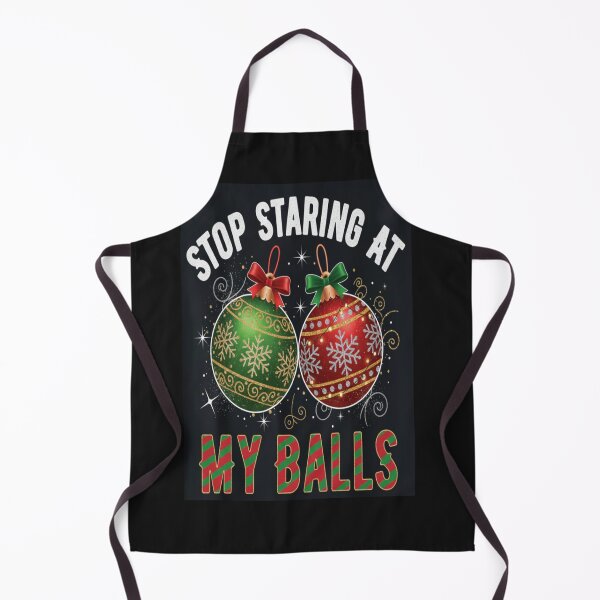 Item preview, Stop Staring at My Balls Funny Dirty Christmas Adult Humor designed and sold by GG-Graphics.