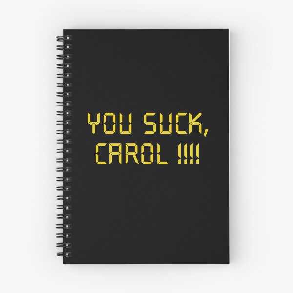 Item preview, You Suck, Carol !!!!  designed and sold by PopCultureArtShop.