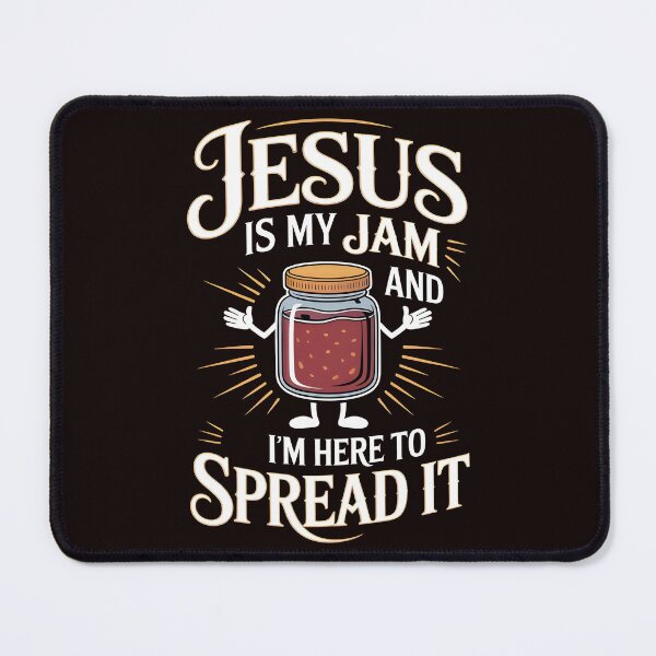 Item preview, Jesus Is My Jam and I`m Here to Spread It – Bible Verse Inspired Fun designed and sold by Redgiant87x.