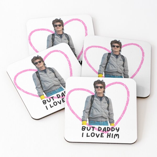 Item preview, But daddy i love him (Steve Harrington) designed and sold by hazywares.