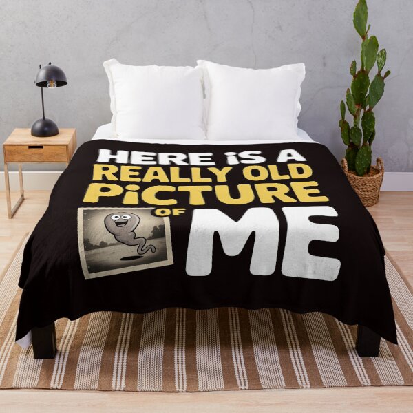 Item preview, Here Is a Really Old Picture of Me – Sarcastic Inappropriate Humor designed and sold by Redgiant87x.