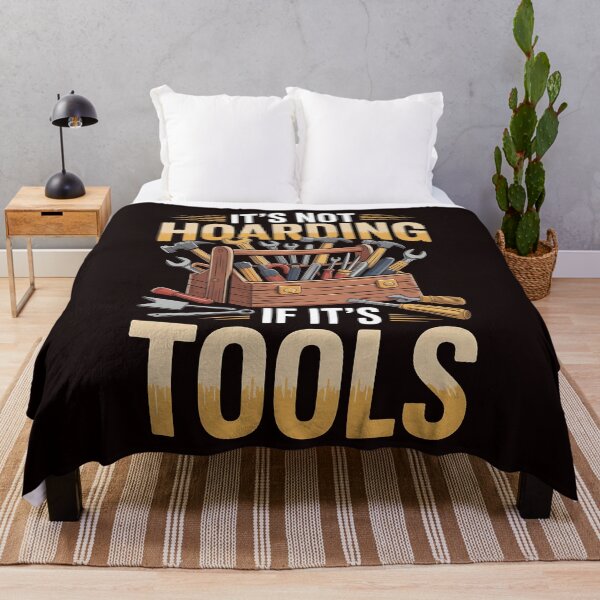 Item preview, It’s Not Hoarding If It’s Tools Handyman Woodwork – DIY Craftsman Joke designed and sold by Redgiant87x.