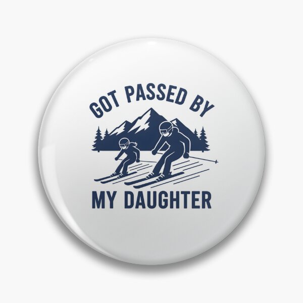 Item preview, Got Passed By My Daughter, Funny Ski Dad Shirt Gift, Skiing Family Humor Winter Sports Graphic Tee designed and sold by saloui.