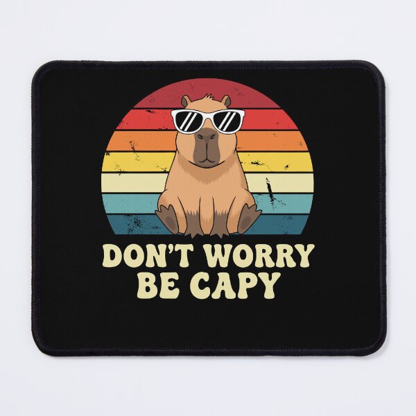 Item preview, Capybara Dont Be Worry Be Capy designed and sold by MysticMirth.