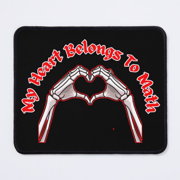 Item preview, MY HEART BELONGS TO MATH designed and sold by JustMathIt.