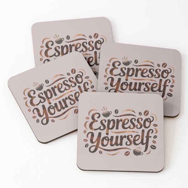 Item preview, Espresso Yourself designed and sold by Moonody Designs.