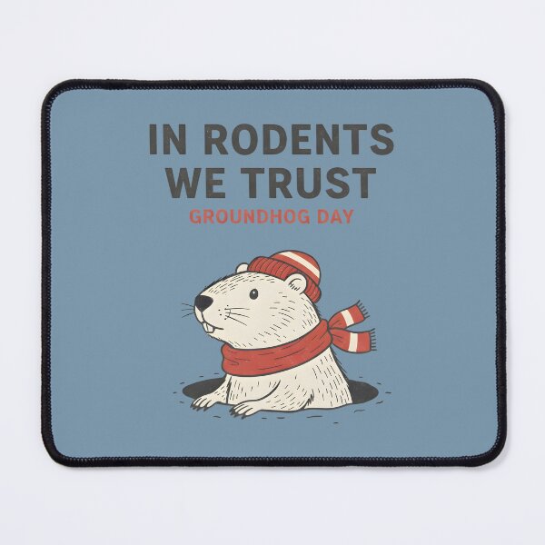 Item preview, Groundhog Day In Rodents We Trust designed and sold by HowToCanadian.